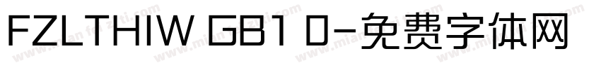 FZLTHIW GB1 0字体转换